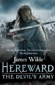 Hereward: The Devil's Army by James Wilde Hereward: The Devil's Army by James Wilde