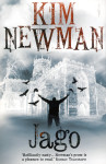 Jago by Kim Newman