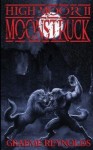 High Moor 2: Moonstruck by Graeme Reynolds