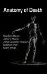 Anatomy of Death edited by Mark West